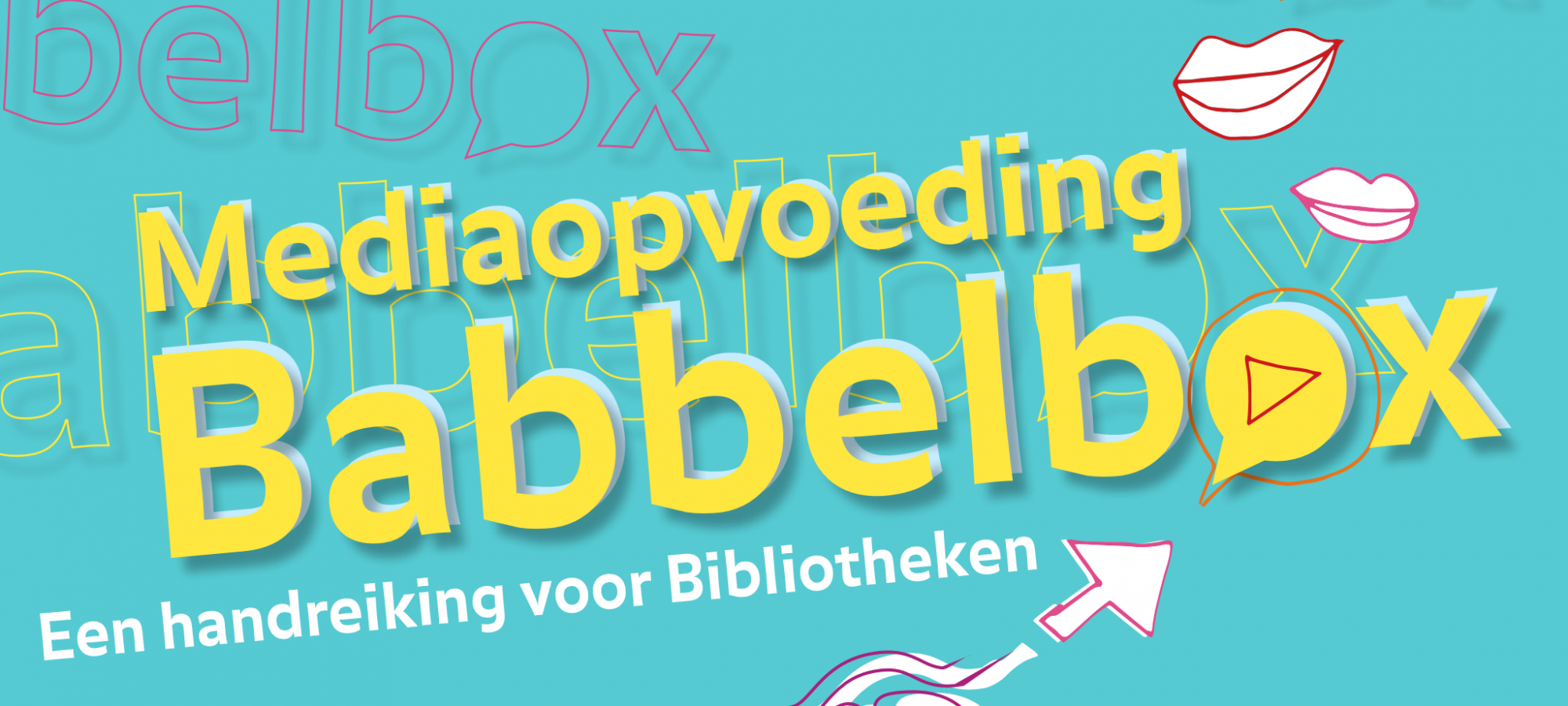 Mediaopvoeding Babbelbox